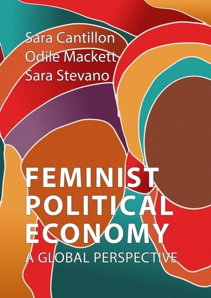 Feminist Political Economy: A Global Perspective (English Edition) baixar o livro de graça
