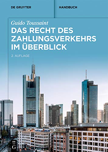 ler totalmente Das Recht des Zahlungsverkehrs im Überblick (De Gruyter Handbuch) (German Edition)