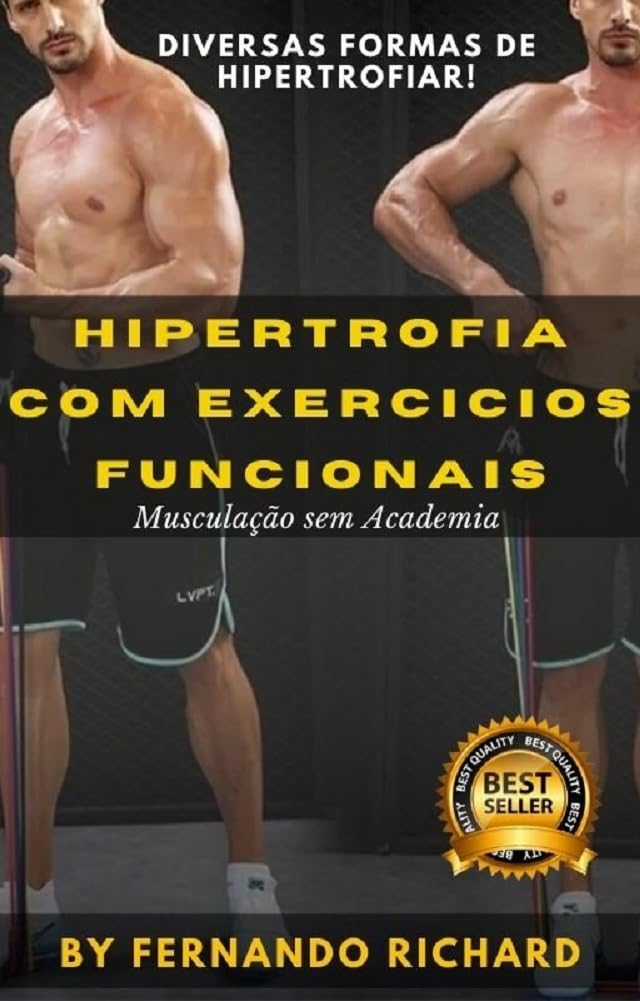 ler totalmente Hipertrofia com Exercícios Funcionais: Diversas Formas de Hipertrofiar