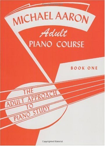 capítulo por capítulo baixar Michael Aaron Adult Piano Course / Book 1: The Adult Approach to Piano Study (Michael Aaron Adult Piano Course, Bk 1) (English Edition)