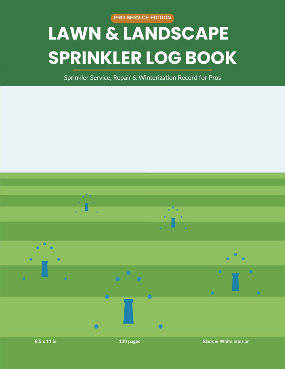 Lawn & Landscape Sprinkler Log Book | Sprinkler Service, Repair & Winterization Record for Pros | Black & White Interior baixar o livro de graça