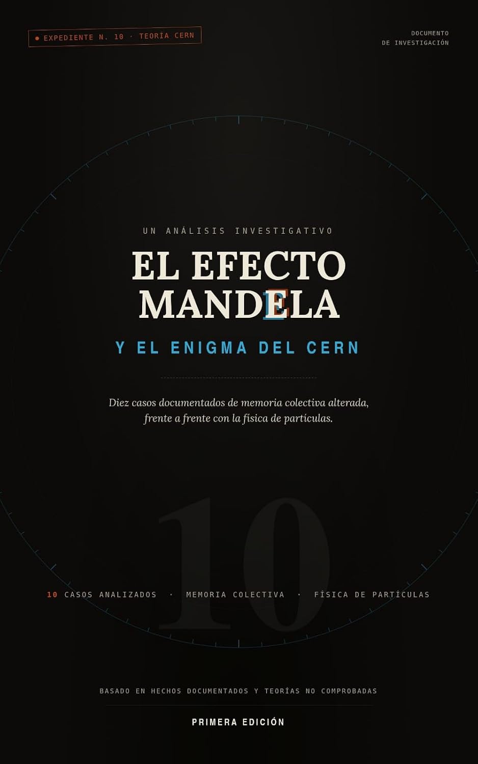 capítulo por capítulo baixar EL EFECTO MANDELA Y EL ENIGMA DEL CERN: CERN: Los 10 casos más famosos y la teoría del CERN explicados" (Spanish Edition)