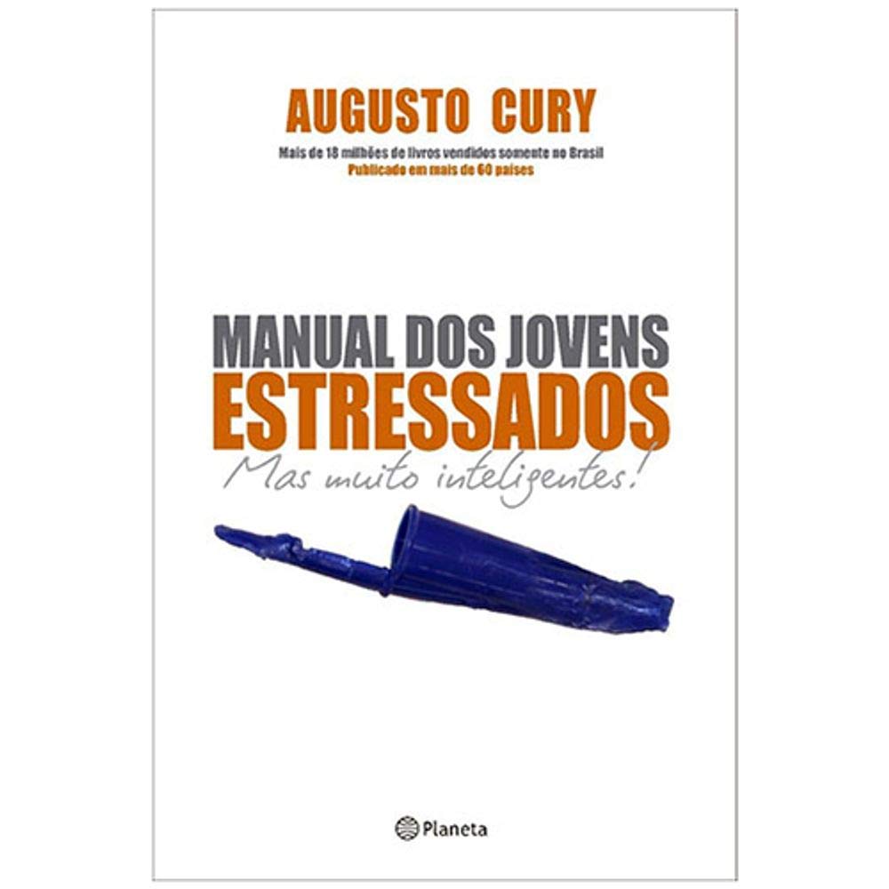 Manual dos jovens estressados: (Biblioteca Augusto Cury) baixar o livro de graça