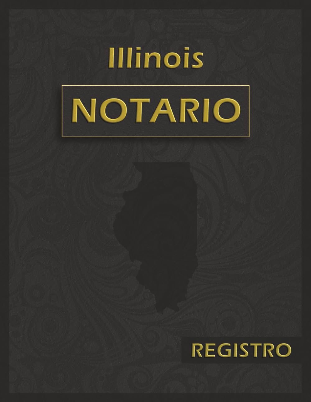 Libro de Registro Notarial de Illinois: Bitácora Oficial y Exhaustiva con 120 Páginas y 228 Entradas | Formato Grande 8.5 x 11 pulgadas | Edición Profesional en Español (Spanish Edition) baixar livro de graça