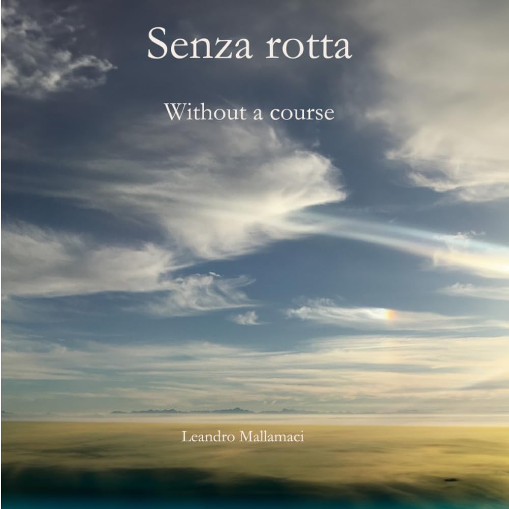 ler totalmente Senza rotta (Il mondo dentro) (Italian Edition)