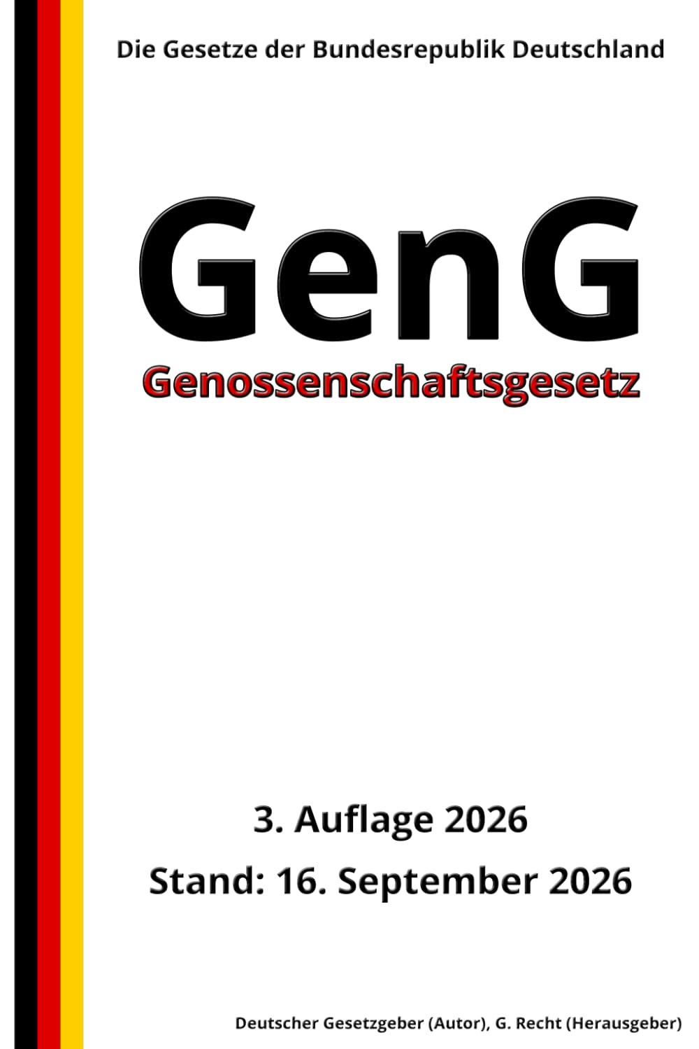 Genossenschaftsgesetz - GenG, 3. Auflage 2026: Die Gesetze der Bundesrepublik Deutschland (German Edition) baixar livro de graça