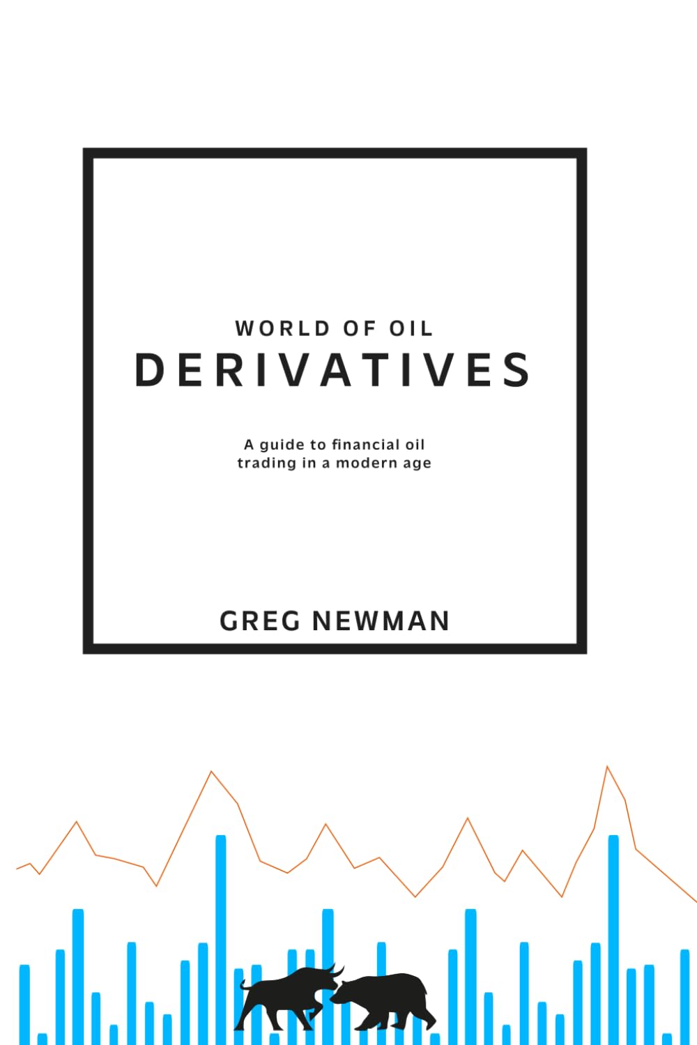 ler totalmente World of Oil Derivatives: A Guide to Financial Oil Trading in a Modern Age
