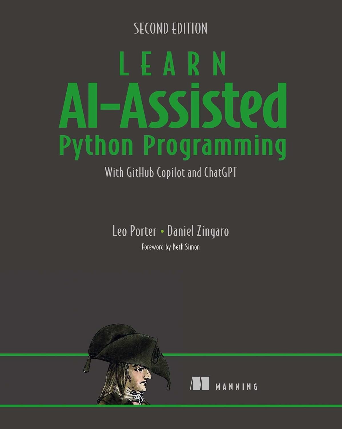 Learn AI-Assisted Python Programming, Second Edition: With GitHub Copilot and ChatGPT (English Edition) baixar o livro de graça