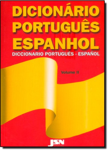 Dicionário Português-Espanhol - Volume II