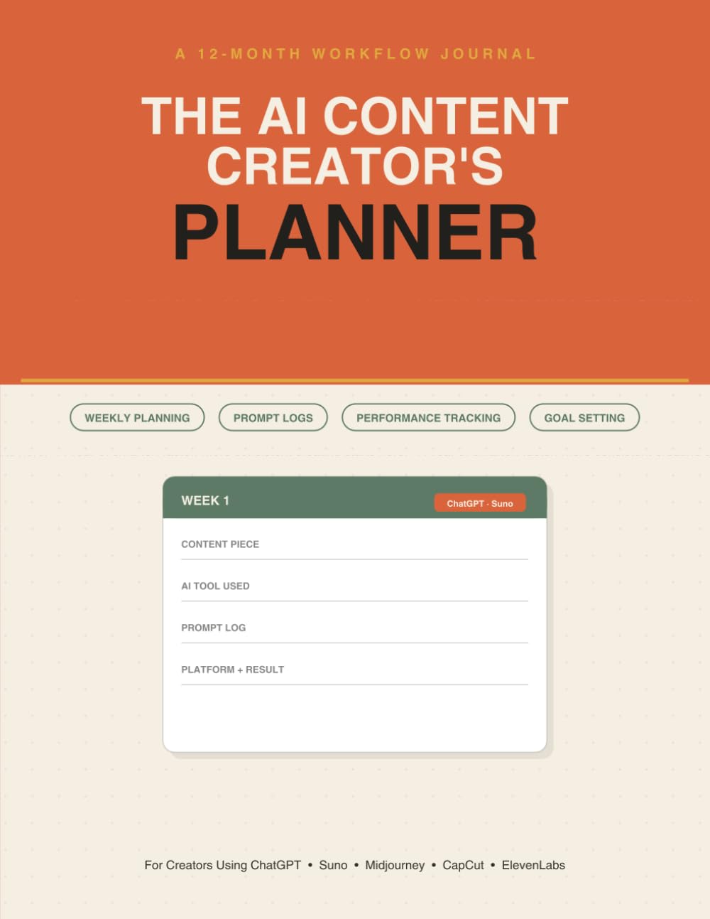 THE AI CONTENT CREATOR'S PLANNER: A 12-Month Workflow Journal to Plan, Prompt, and Publish Smarter with AI Tools Like ChatGPT, Suno, and Midjourney baixar livro de graça