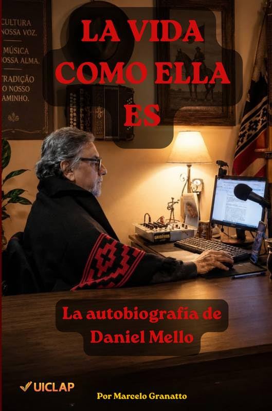 LA VIDA COMO ELLA ES - P&B: La autobiografía de Daniel Mello