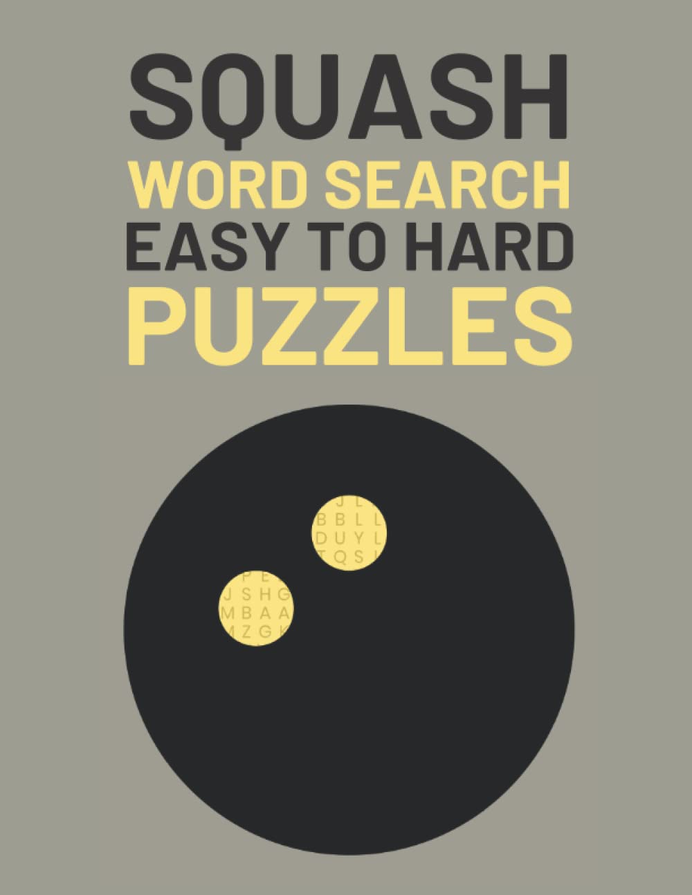 Squash Word Search: Easy To Hard Word Find Puzzles For Squash Sport Lovers baixar livro de graça