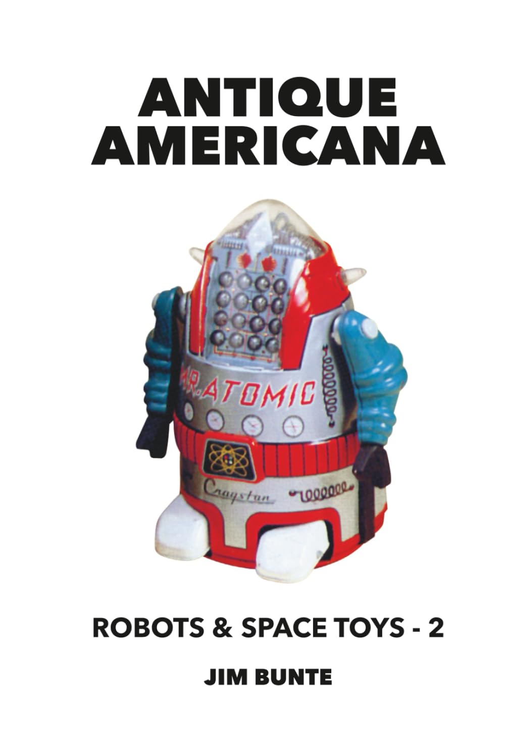 capítulo por capítulo baixar Antique Americana: Robots and Space Toys, Volume 2