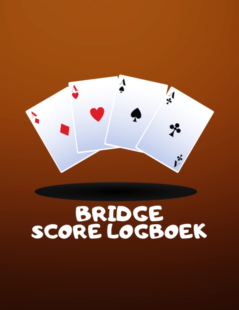 capítulo por capítulo baixar Bridge Score Logboek: 102 "Bridge Score" Bladen Score Opname Notebook, Bridge Score Bladen Met Punten Gids, Bridge" Kaartspel | "Bridge" scorebladen Boek voor meer dan 100 spellen (Dutch Edition)
