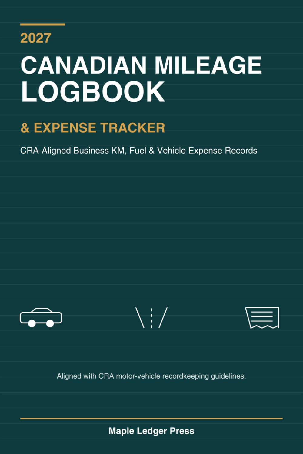 2027 Canadian Mileage Logbook & Expense Tracker: Track Business KM, Fuel & Vehicle Expenses for Self-Employed, Contractors & Rideshare/Delivery Drivers baixar o livro de graça