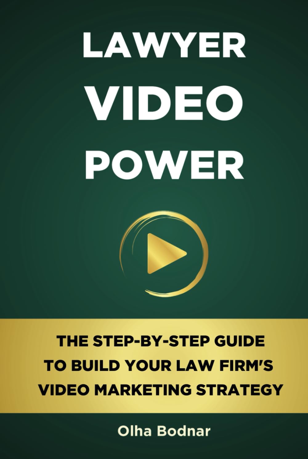 Lawyer Video Power: The Step-By-Step Guide to Build Your Law Firm's Video Marketing Strategy baixar livro de graça
