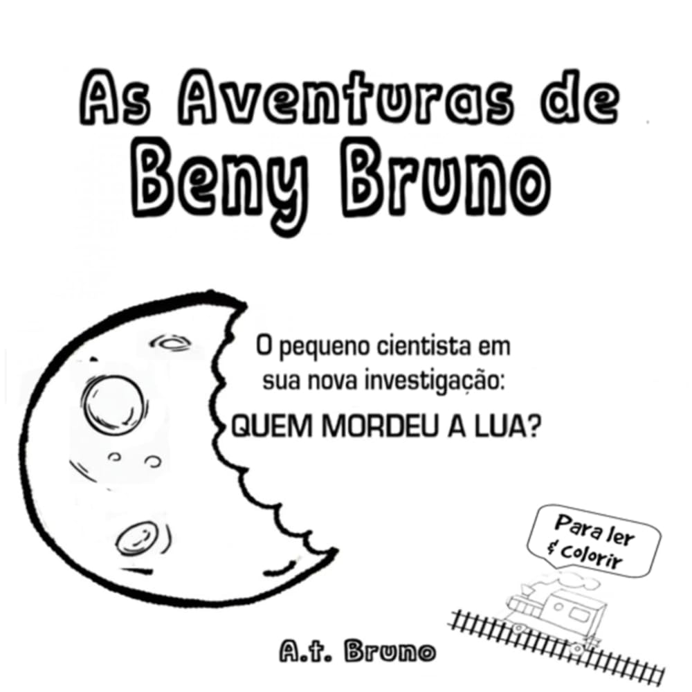 As Aventuras de Beny Bruno: Quem mordeu a Lua? (Portuguese Edition) baixar o livro de graça