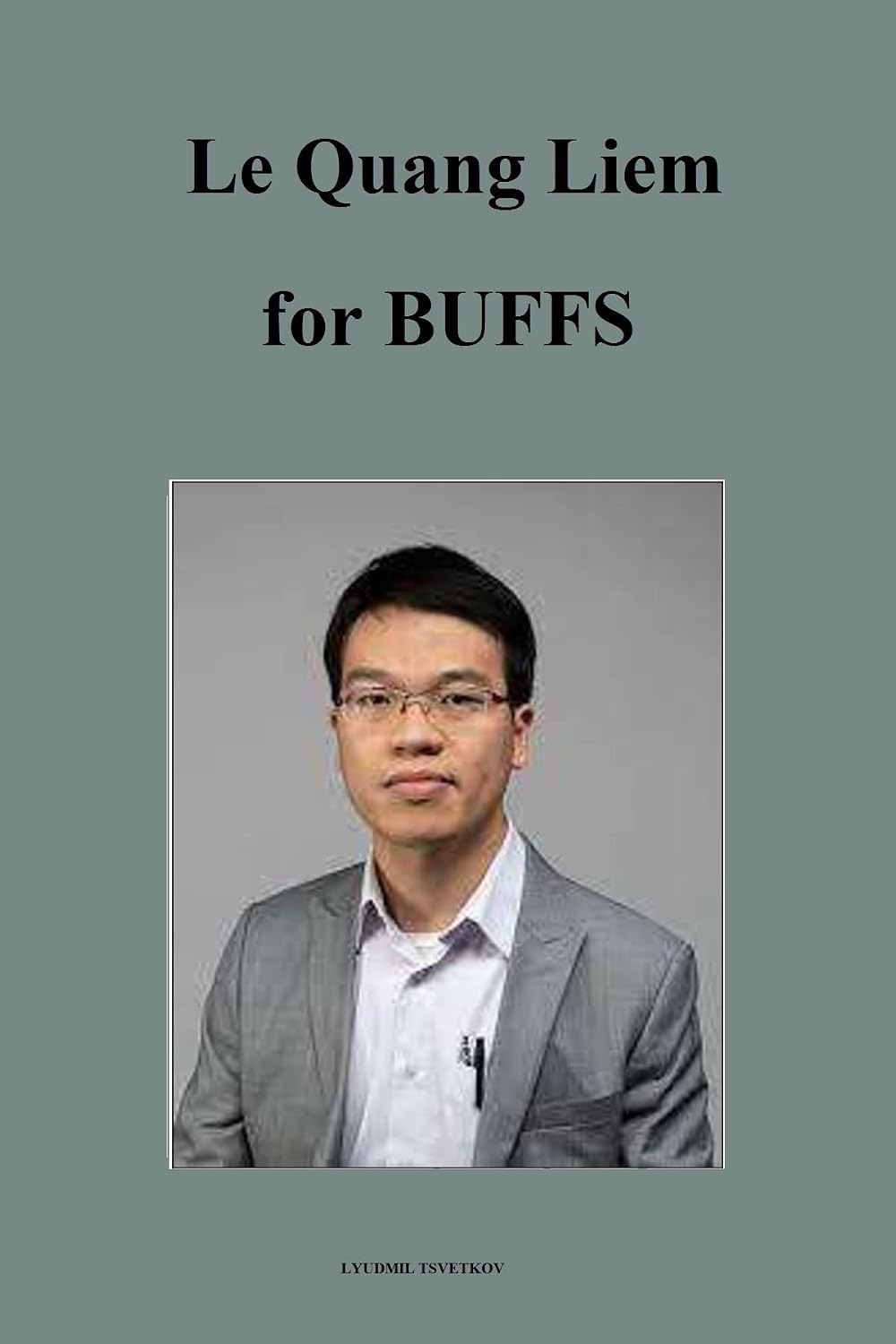 Le Quang Liem for Buffs (Chess Players for Buffs) (English Edition) baixar livro de graça