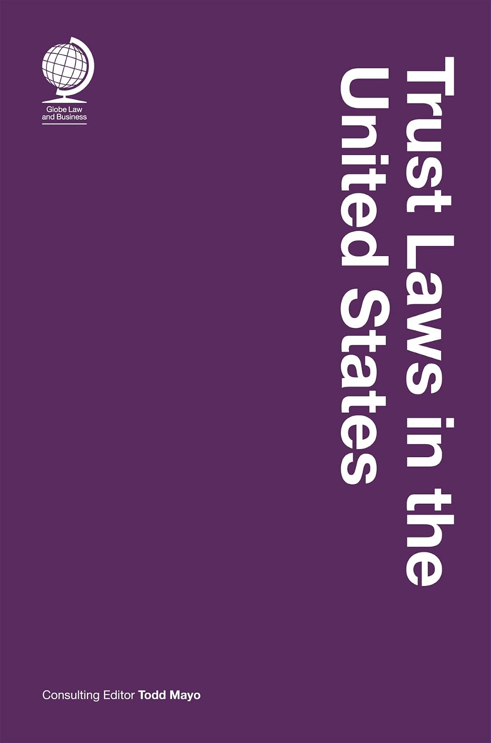 Trust Laws in the United States (English Edition)