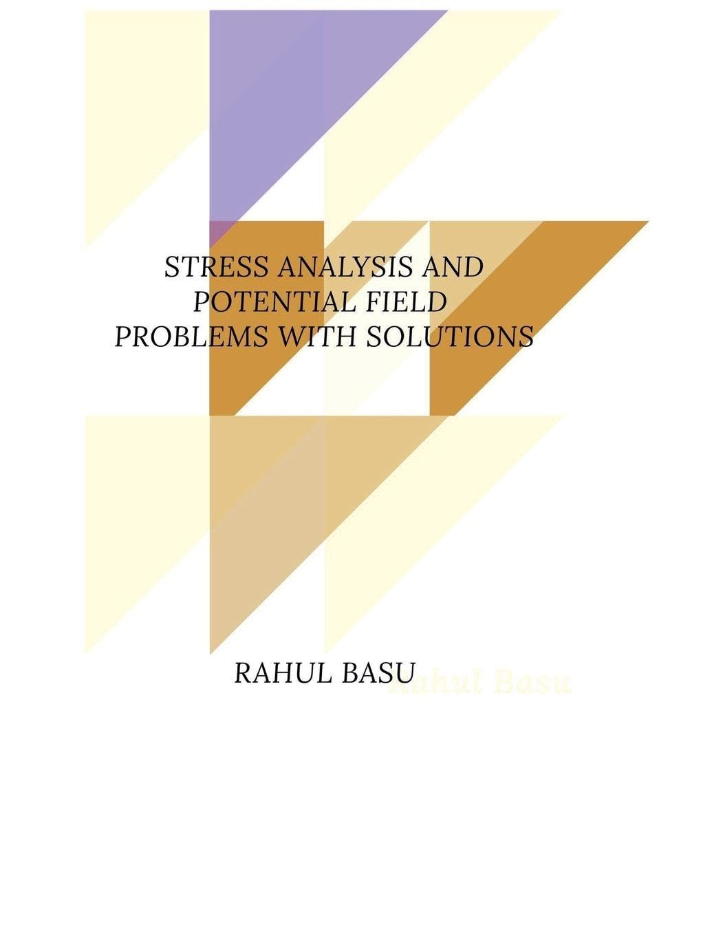 Stress Analysis and Potential Field Problems with Solutions baixar o livro de graça