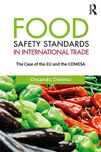 Food Safety Standards in International Trade: The Case of the EU and the COMESA (English Edition) baixar livro de graça