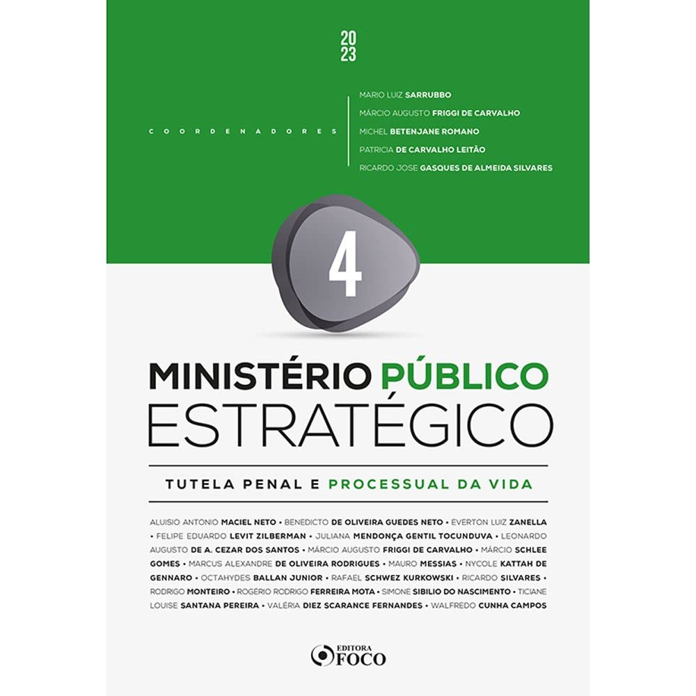 capítulo por capítulo baixar Ministério Público Estratégico - Vol 4 - Tutela Penal e Processual da Vida - 1ª Ed - 2023: Volume 4