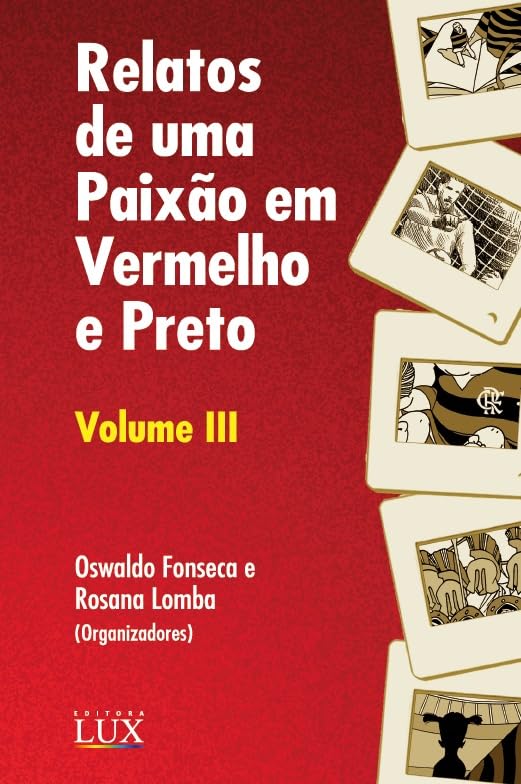 ler totalmente Relatos De Uma Paixão Em Vermelho e Preto - Volume III