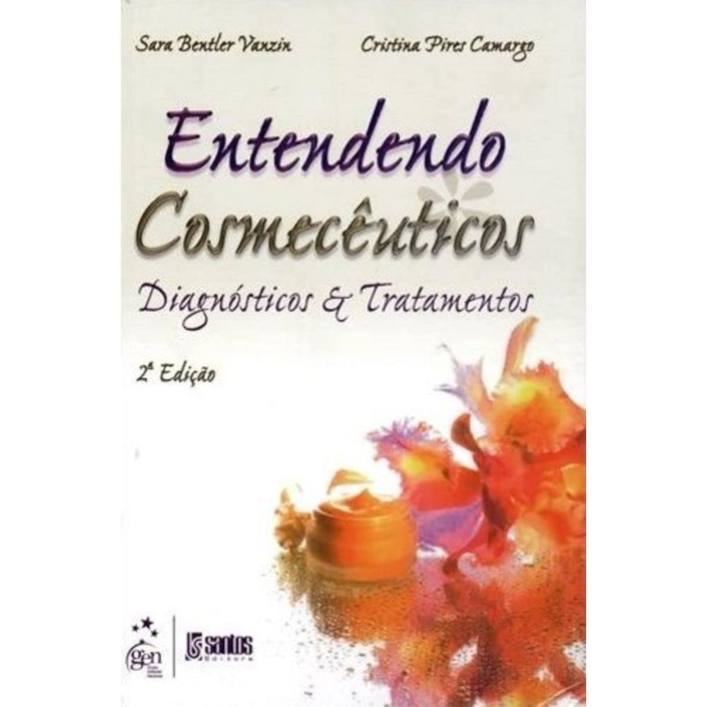 capítulo por capítulo baixar Entendendo Cosmecêuticos - Diagnósticos e Tratamentos