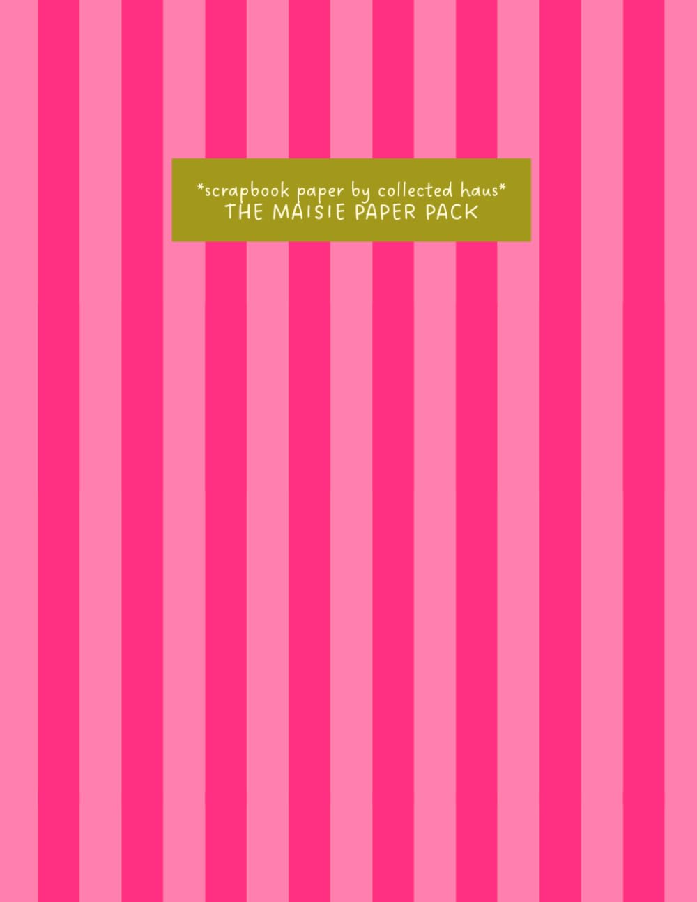 The Maisie Paper Pack - Colorful Decorative Pages for Scrapbooking, Junk Journaling, Collages, and Creative Crafts baixar o livro de graça