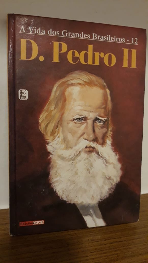 D. PEDRO II N.12 - A VIDA DOS GRANDES BRASILEIROS baixar o livro de graça