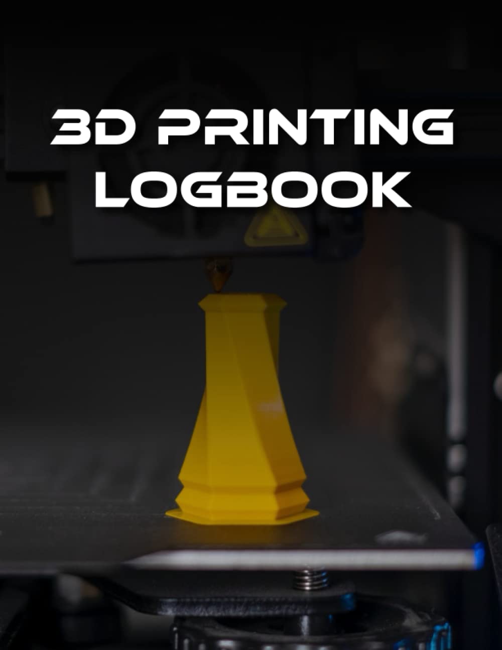 3D Printing Logbook: Boost Your 3D Printing Skills with a Dedicated Logbook baixar livro de graça