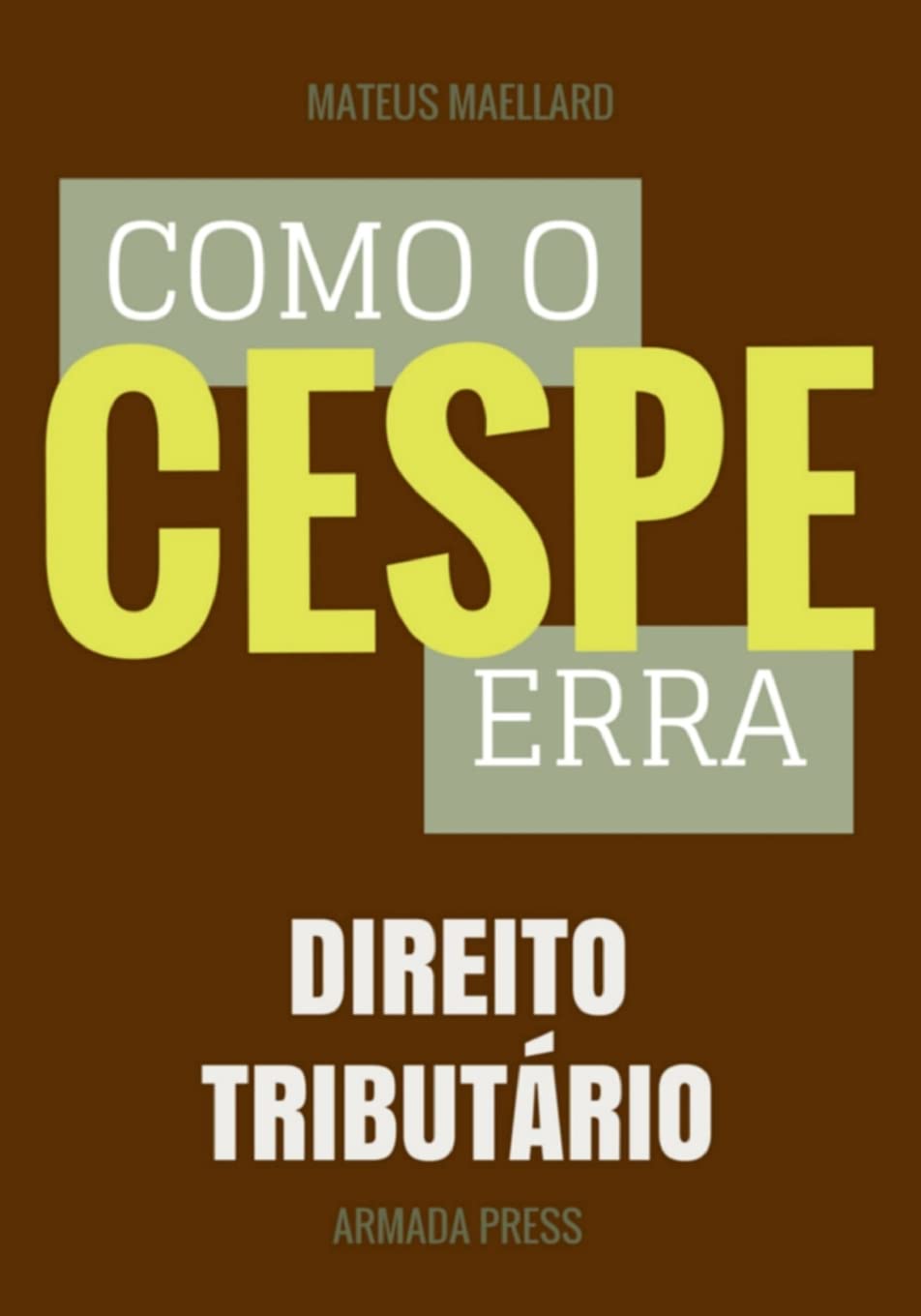 Como o Cespe erra: Direito Tributário: 17 baixar livro de graça
