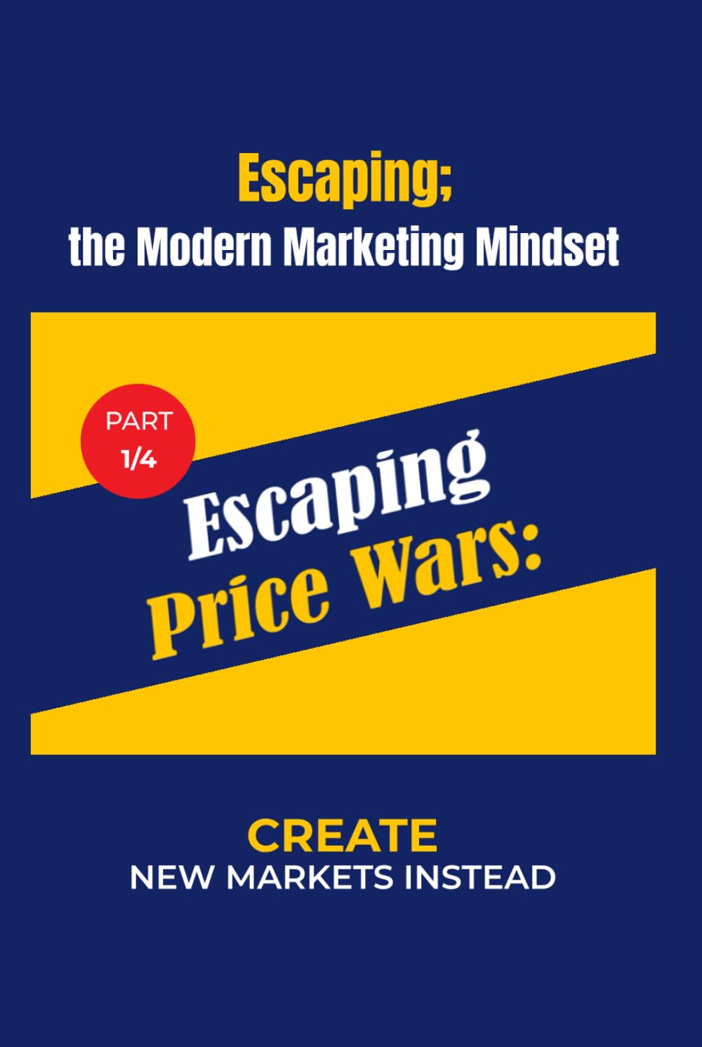 capítulo por capítulo baixar Strategic Marketing (P1/4): From Me-Too product To Market Leader (Creating Markets!! Step by Step Strategic Guide)