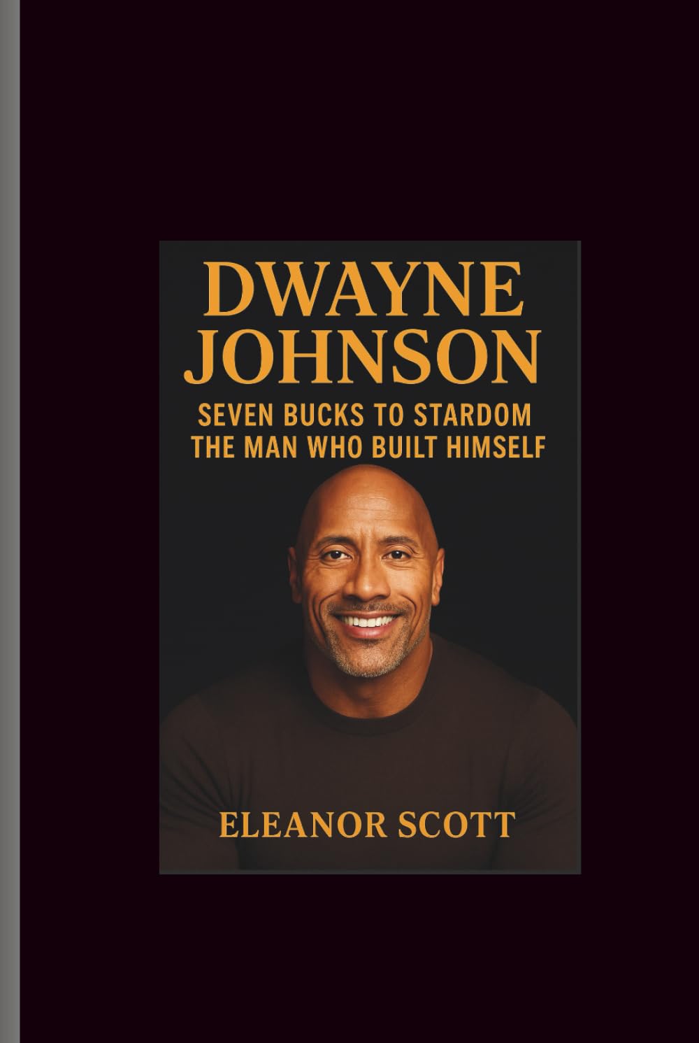 capítulo por capítulo baixar Dwayne Johnson: Seven Bucks to Stardom – The Man Who Built Himself