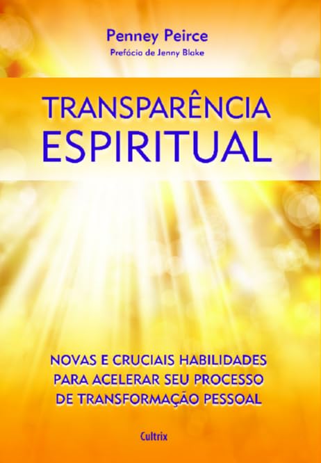 capítulo por capítulo baixar Transparência espiritual: Novas e cruciais habilidades para acelerar seu processo de transformação pessoal