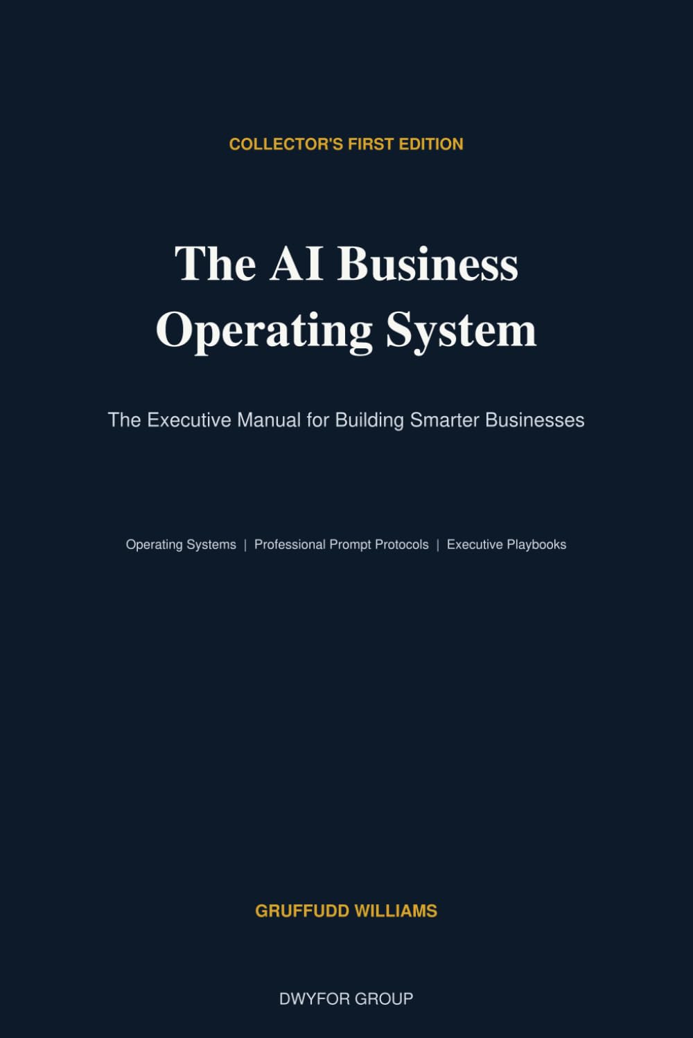 ler totalmente The AI Business Operating System: The Executive Manual for Building Smarter Businesses