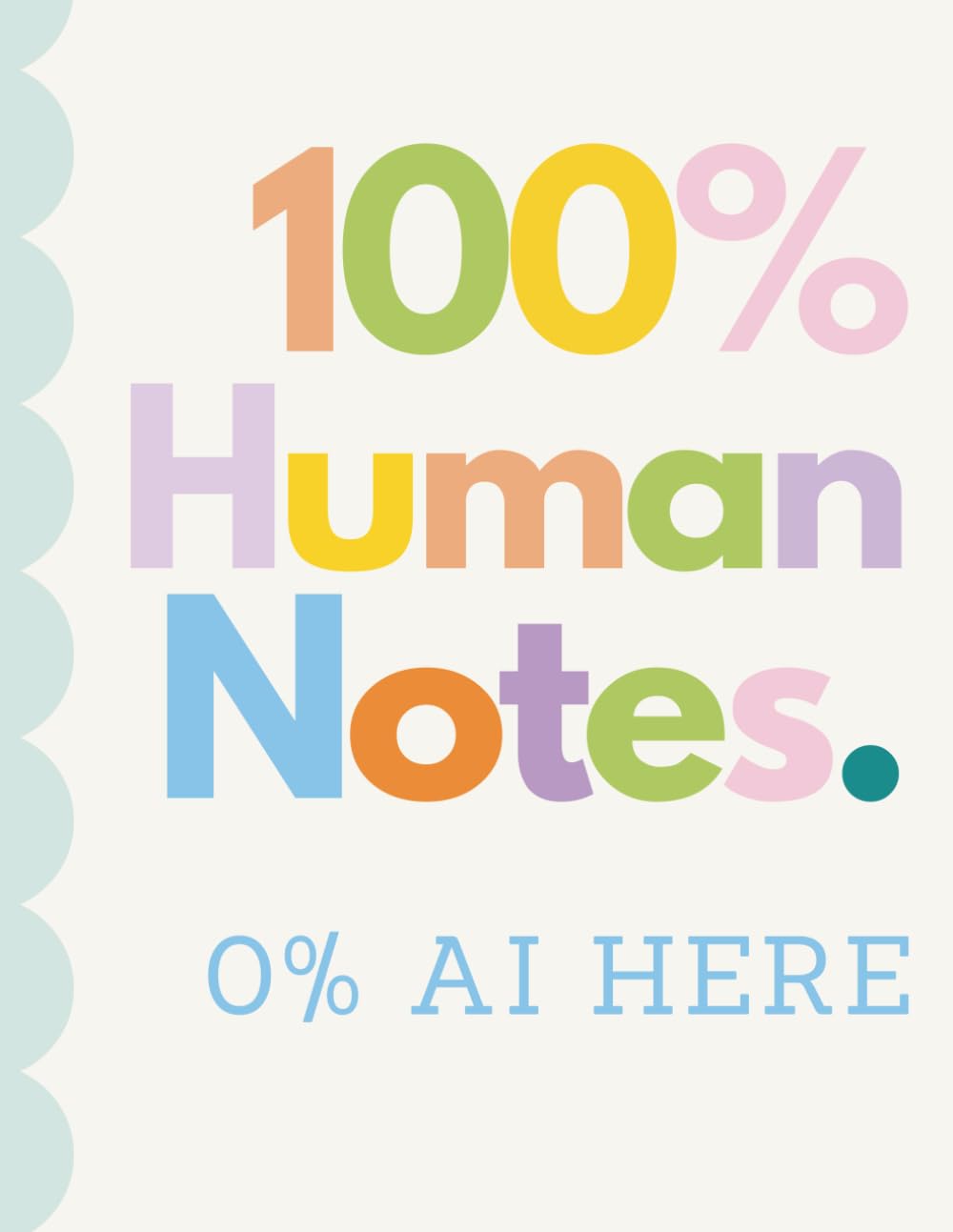 100% Human Notes. 0% AI Here: Funny Pastel Notebook for Students, Office Coworkers, for Handwriting 8.5 x 11, Lined baixar livro de graça