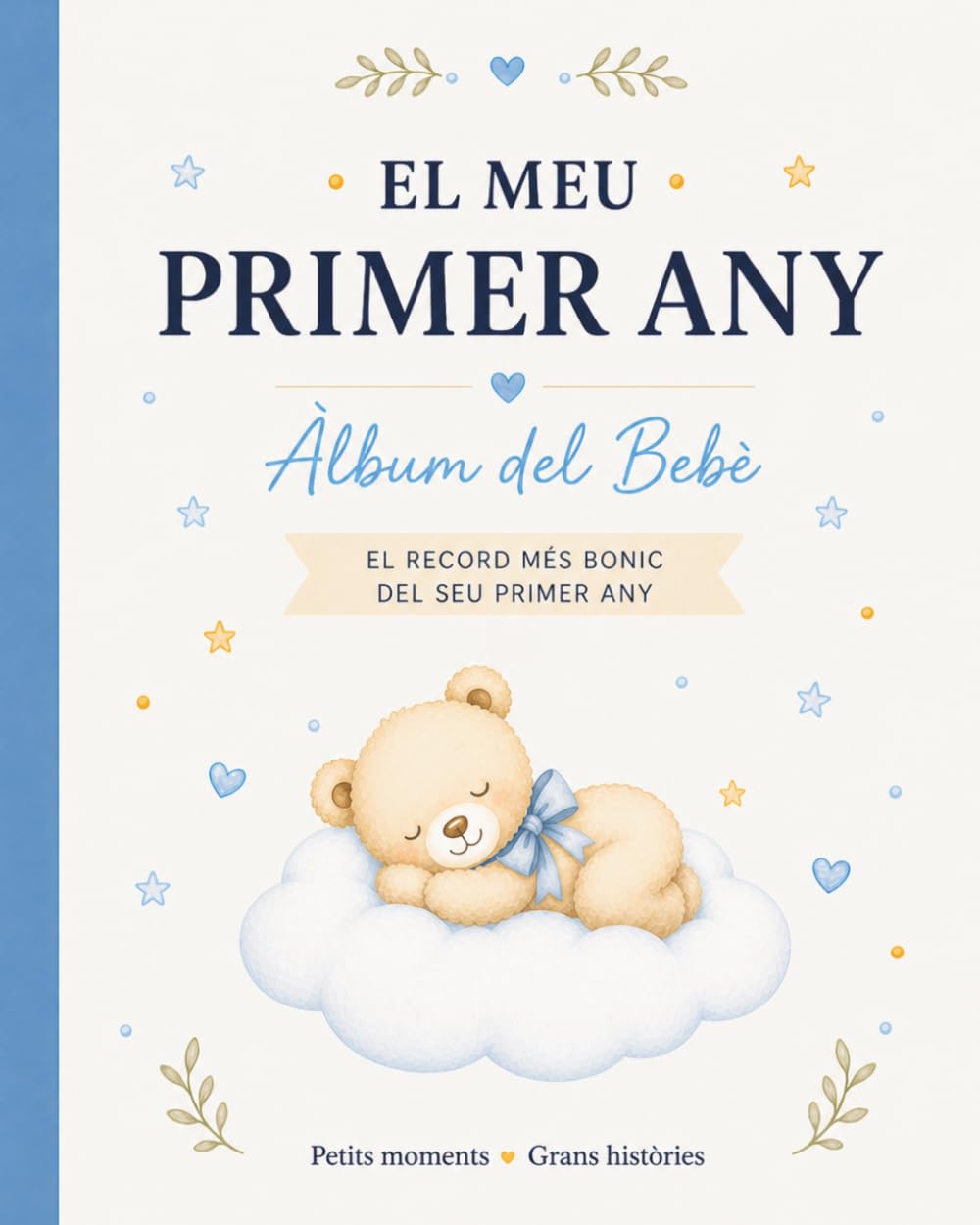 capítulo por capítulo baixar Àlbum records “El Meu Primer Any”: Llibre de fotos amb més de 70 pàgines | Ideal com a regal per a nadó i baby shower (Catalan Edition)