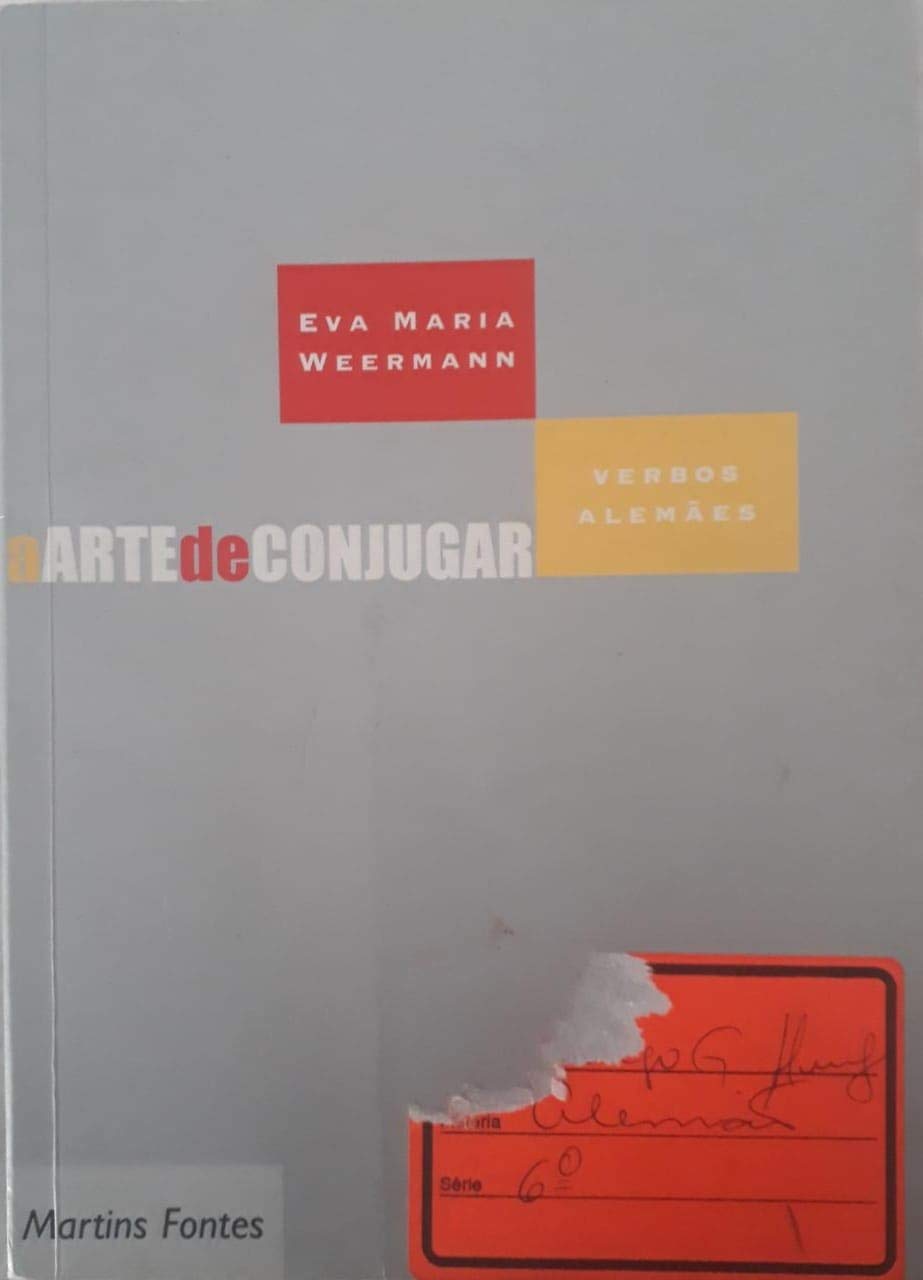 A Arte De Conjugar. Verbos Alemães