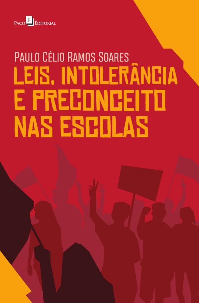 Leis, Intolerância e Preconceito nas Escolas