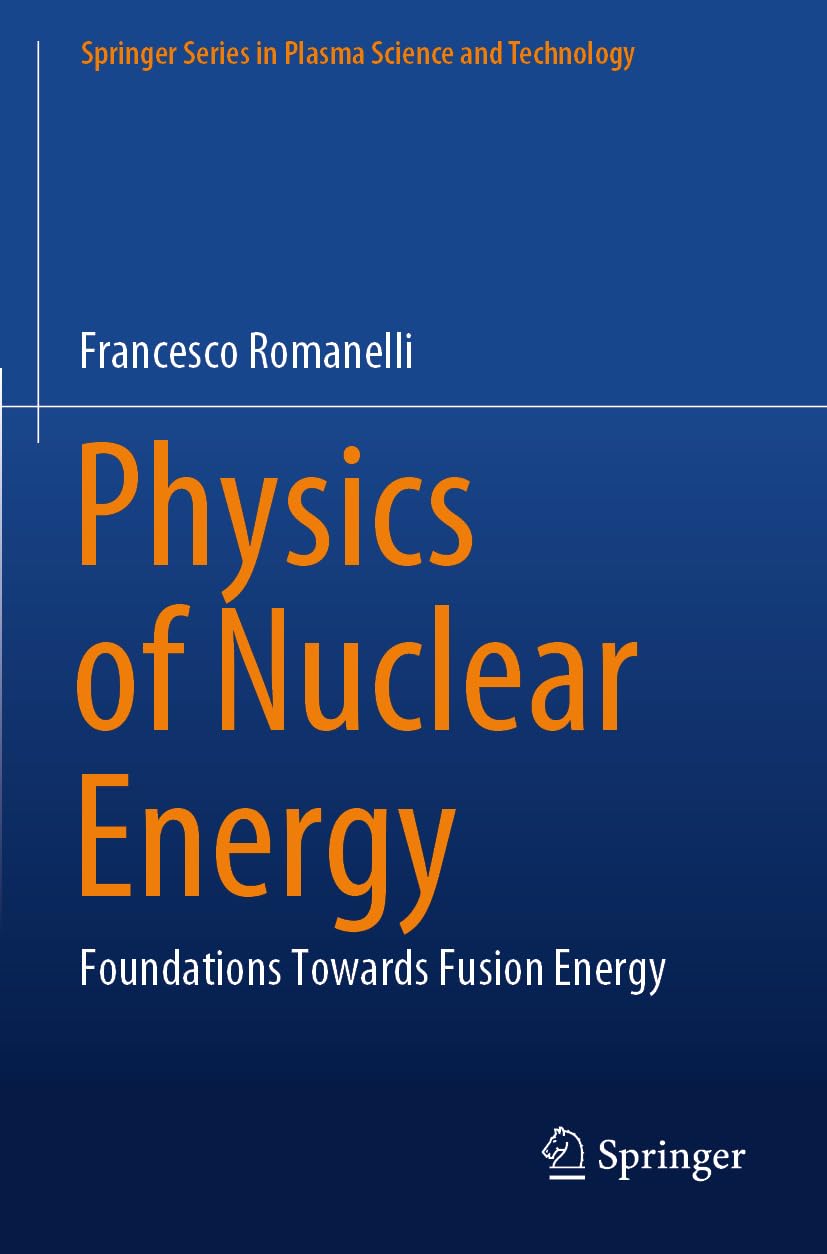 ler totalmente Physics of Nuclear Energy: Foundations Towards Fusion Energy