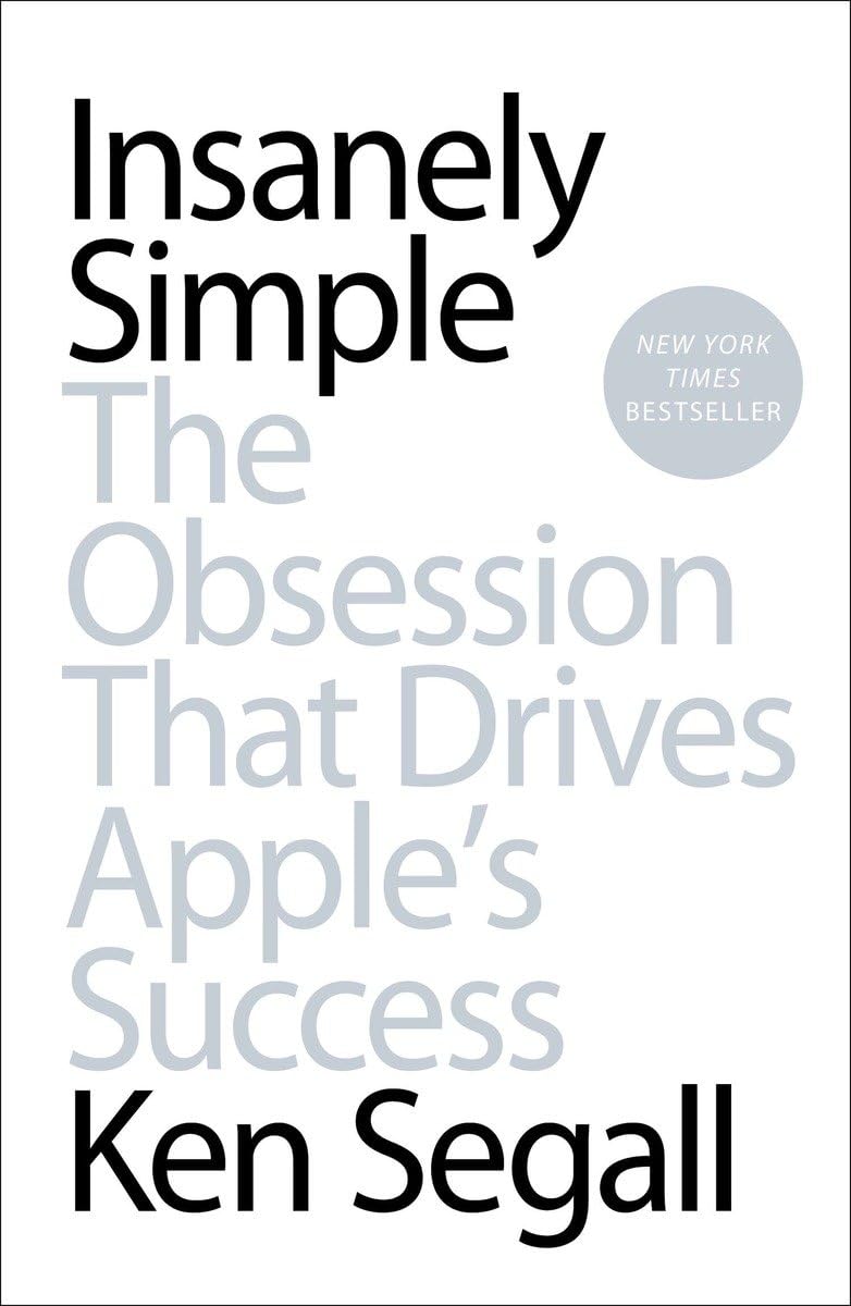 Insanely Simple: The Obsession That Drives Apple's Success baixar o livro de graça