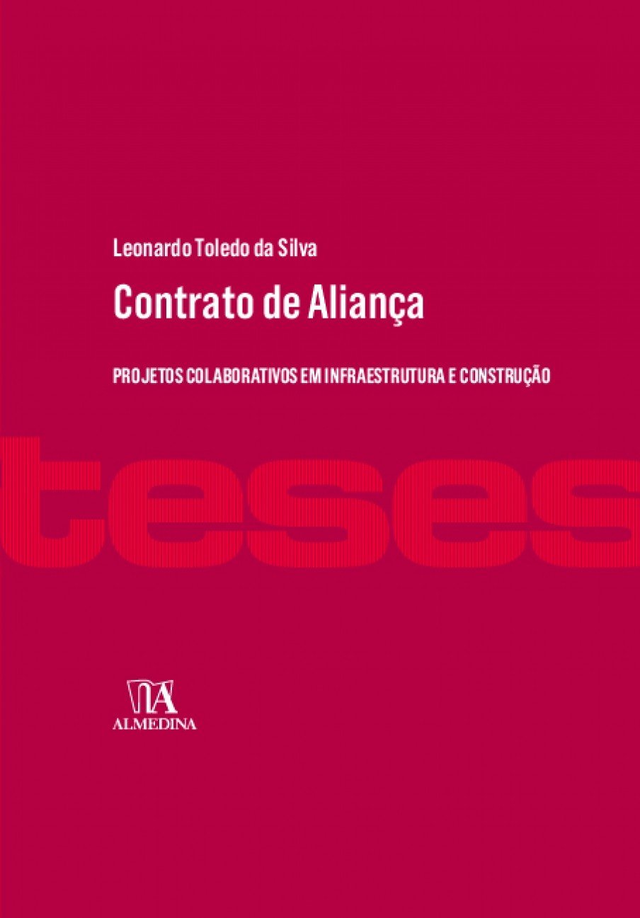 Contrato de aliança: projetos colaborativos em infraestrutura e construção baixar livro de graça