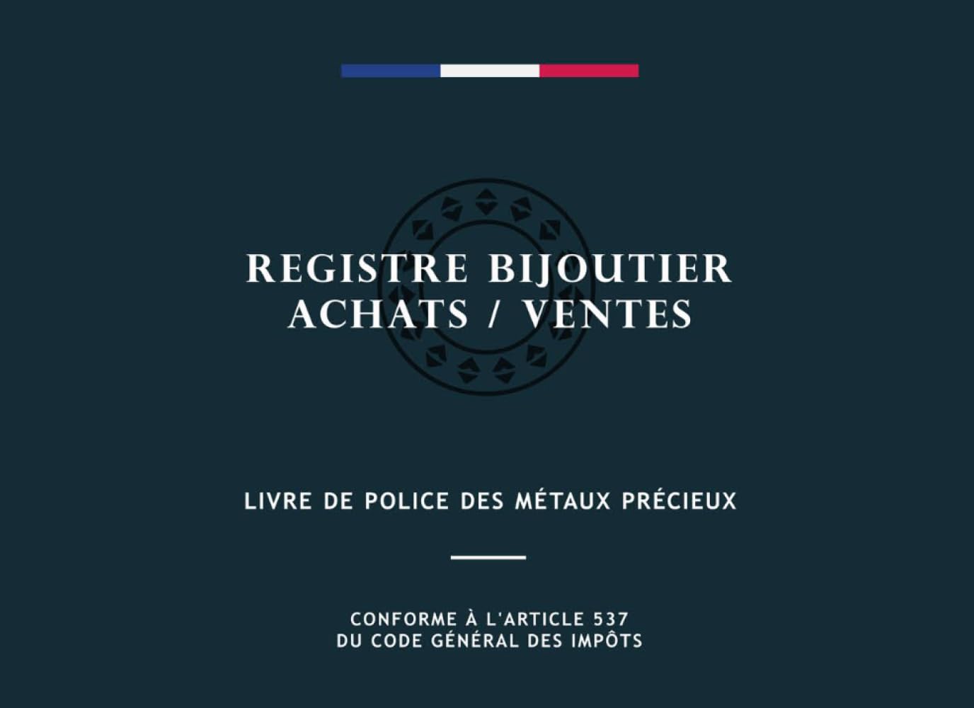 ler totalmente Registre Bijoutier Achats / Ventes: Registre Bijoutier Achats / Ventes (French Edition)