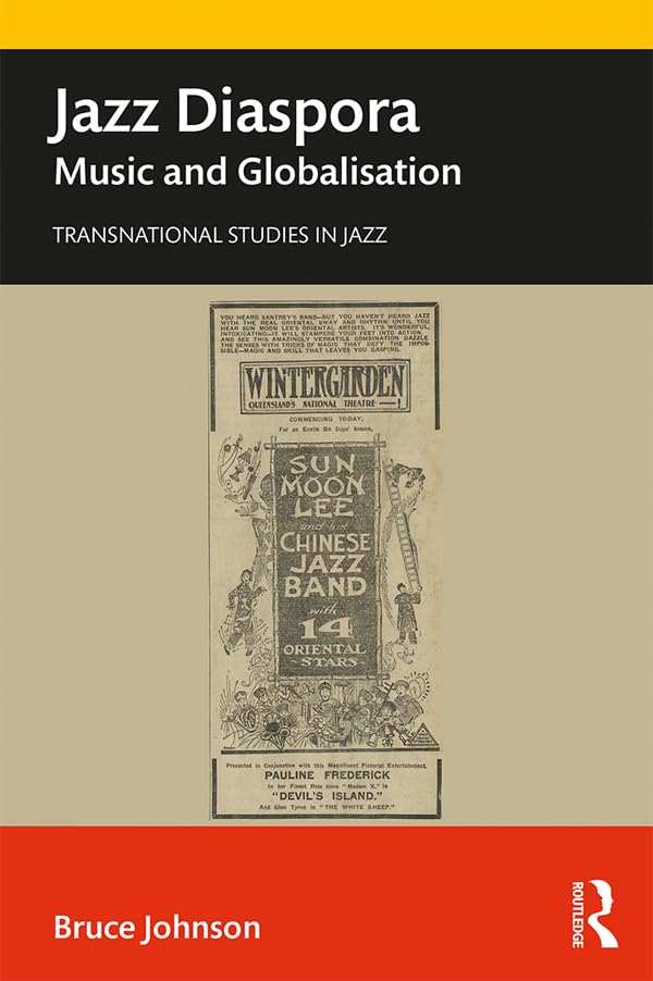 ler totalmente Jazz Diaspora: Music and Globalisation (Transnational Studies in Jazz) (English Edition)