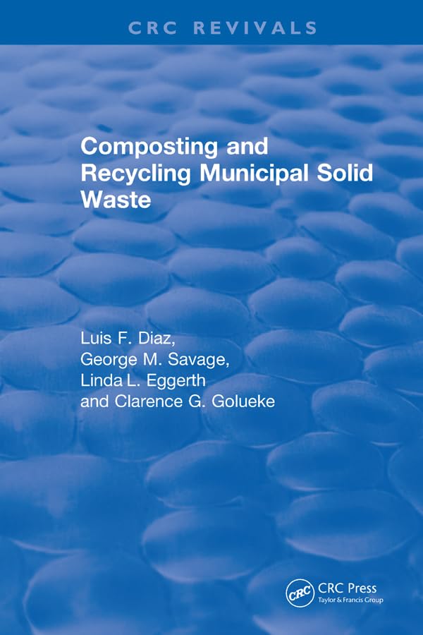 ler totalmente Revival: Composting and Recycling Municipal Solid Waste (1993) (CRC Press Revivals) (English Edition)