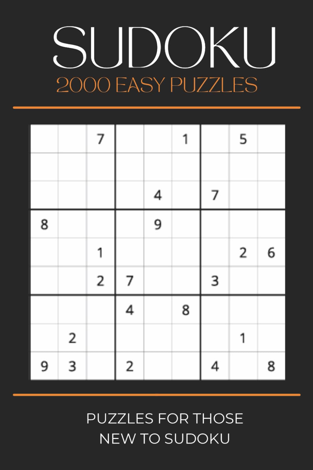 Sudoku 2000 Easy Puzzles: 2000 Puzzles For Those New To Sudoku | 6x9 inches, 667 pages | 2000 Puzzles to Relieve Boredom, Stimulate Your Mind, or Give as a Gift baixar o livro de graça