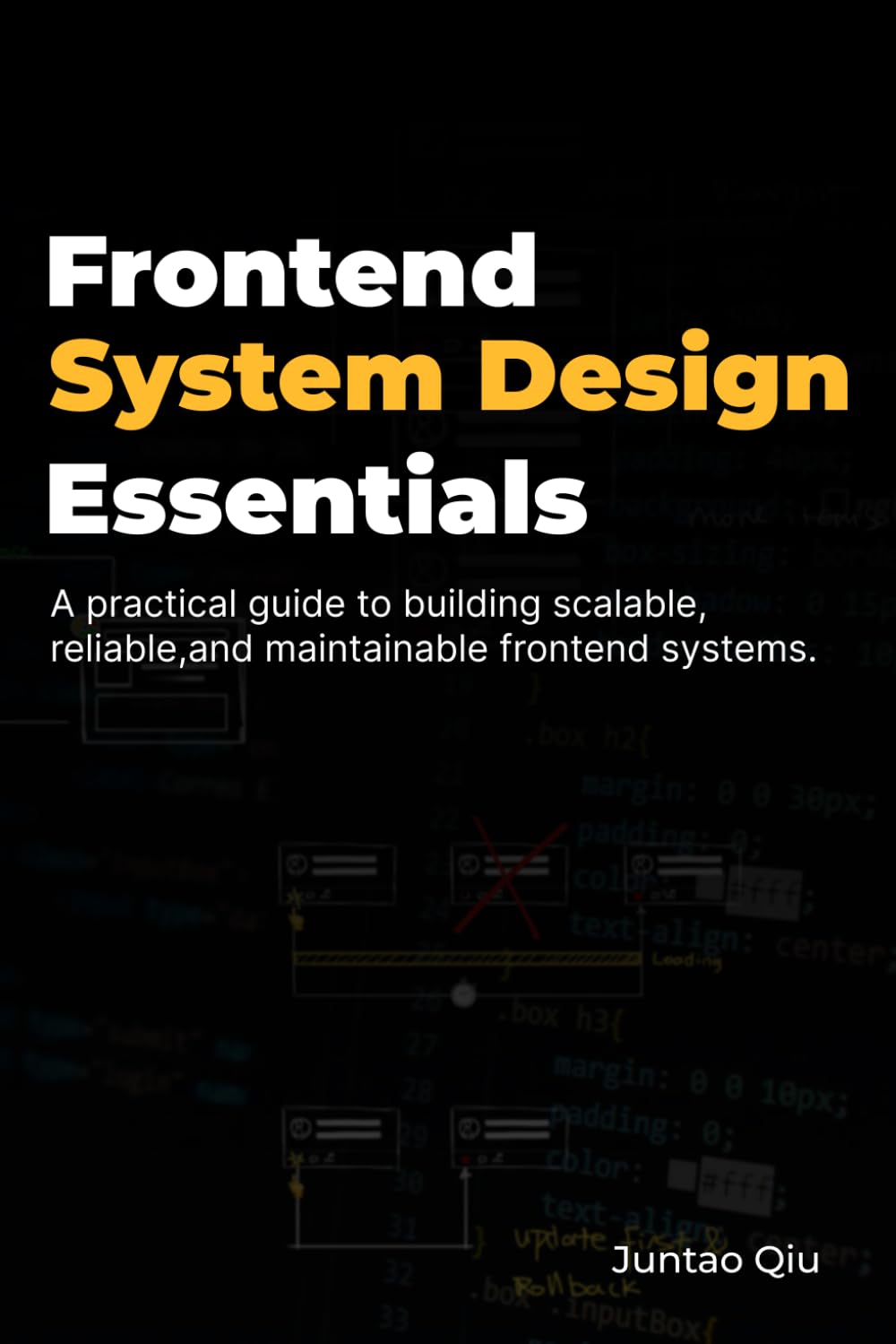 Frontend System Design Essentials: A practical guide to designing scalable, reliable, and maintainable frontend systems. baixar livro de graça