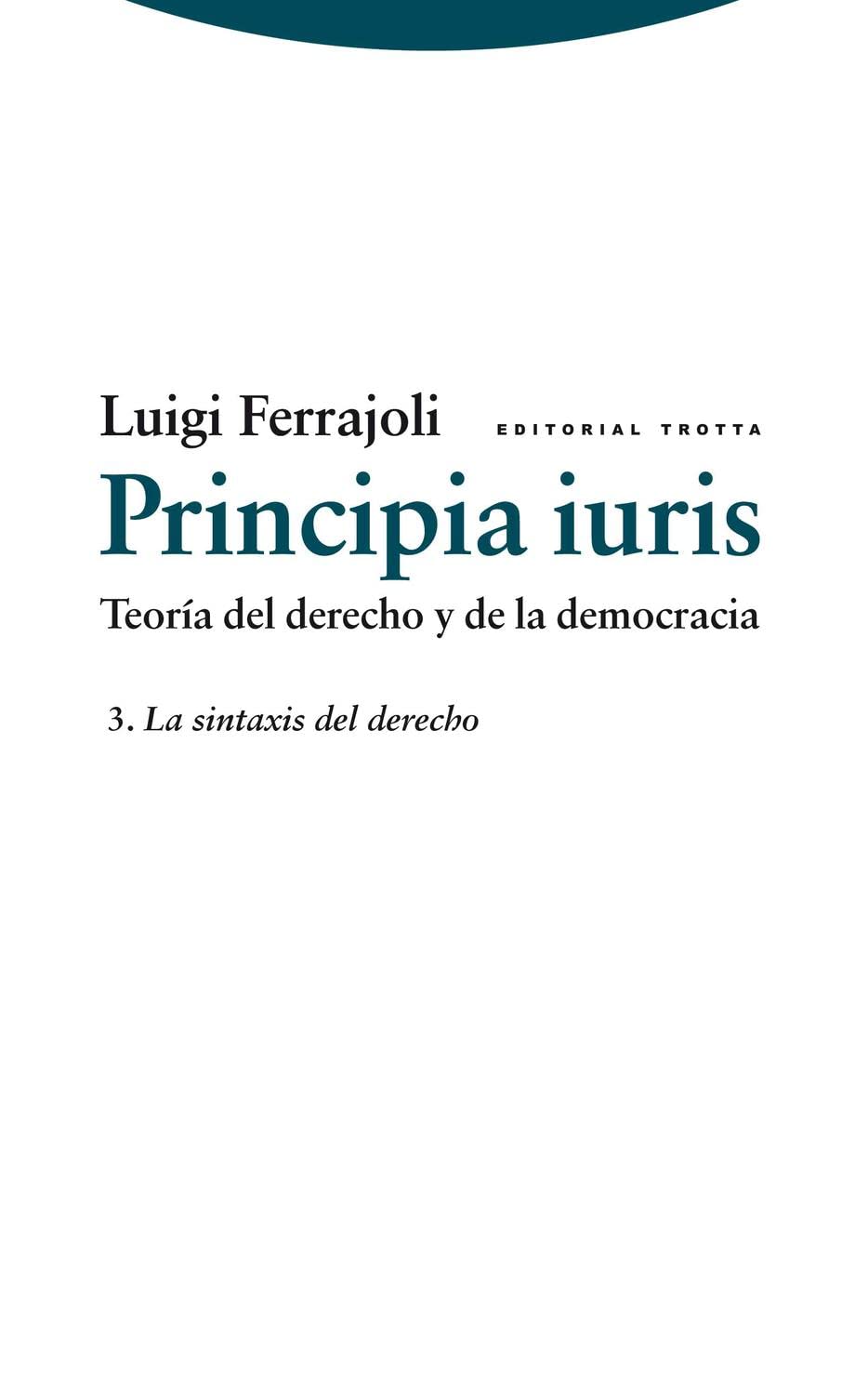 capítulo por capítulo baixar Principia iuris. Teoría del derecho y de la democracia: 3. La sintaxis del derecho