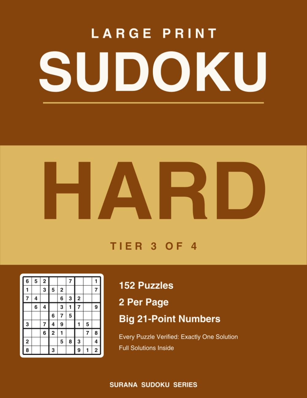 ler totalmente Large Print Sudoku - Tier 3 Hard: 152 Hard Puzzles, 2 Per Page, Big 21-Point Numbers, Every Puzzle Verified with One Solution (Surana Sudoku Series Vol. 3)